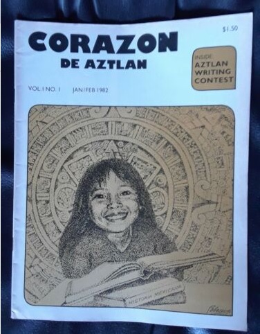 Corazon De Aztlan was a Chicano magazine