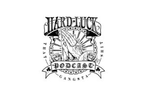 Hard Luck SHow